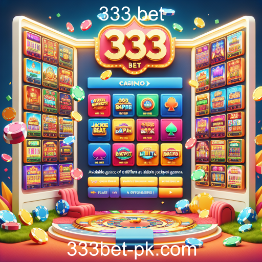 Descubra a Emoção dos Jackpots no 333 Bet