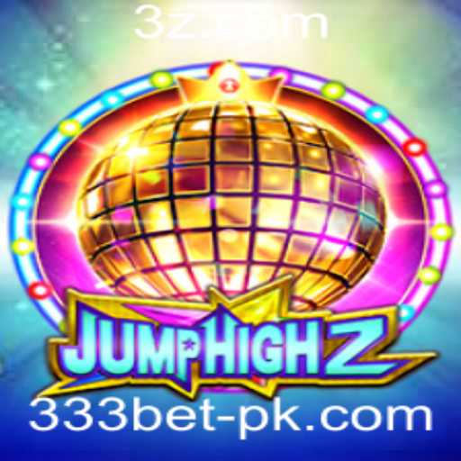 Explorando o Mundo Fascinante de JumpHigh2 e a Estratégia 333 Bet